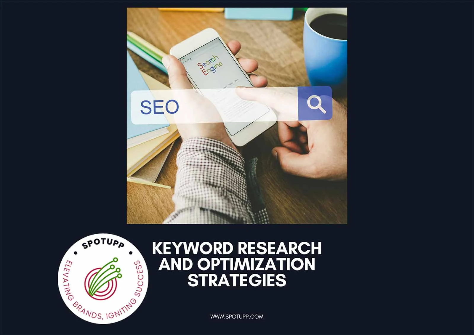 Keyword Research and Optimization Strategies